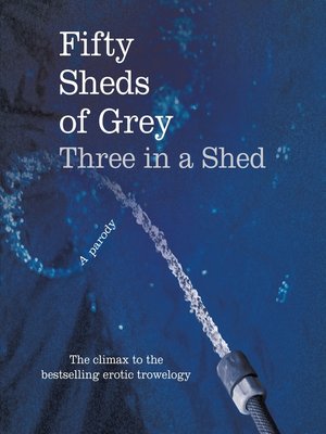 cover image of Three in a Shed